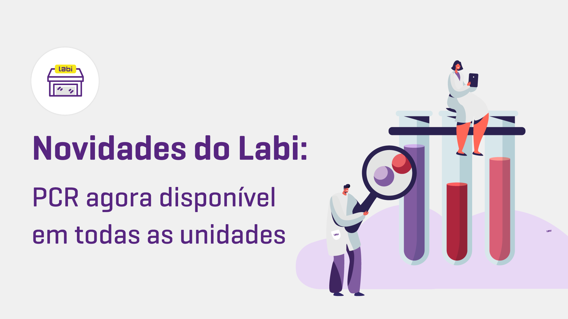 PCR agora disponível em todas as unidades do Labi