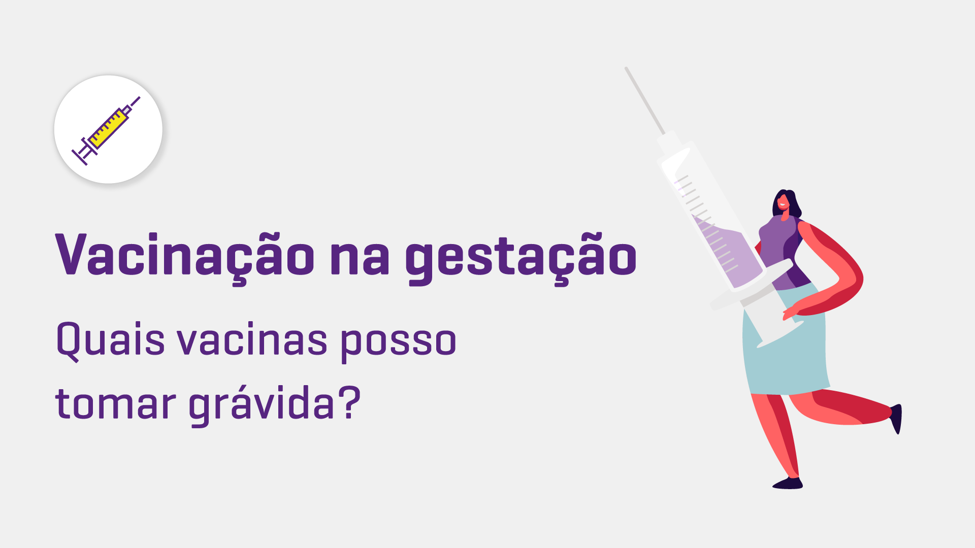 Vacinação na gestação: quais vacinas posso tomar grávida?