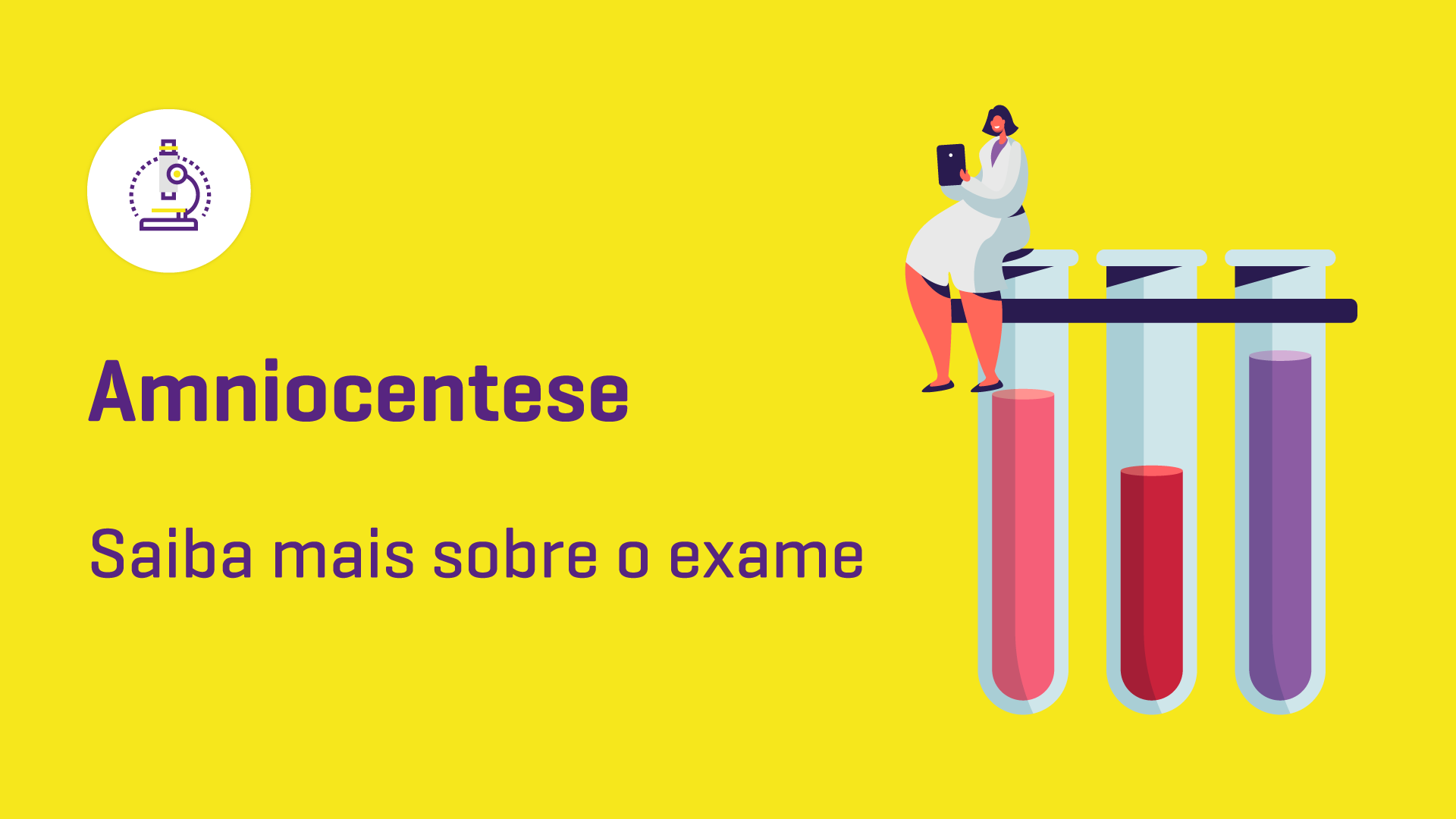 Amniocentese: saiba mais sobre o exame