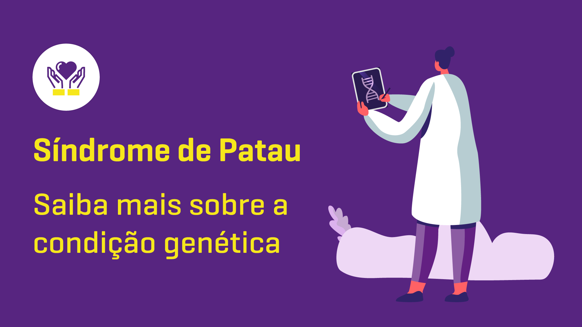 Síndrome de Patau: saiba mais sobre essa síndrome