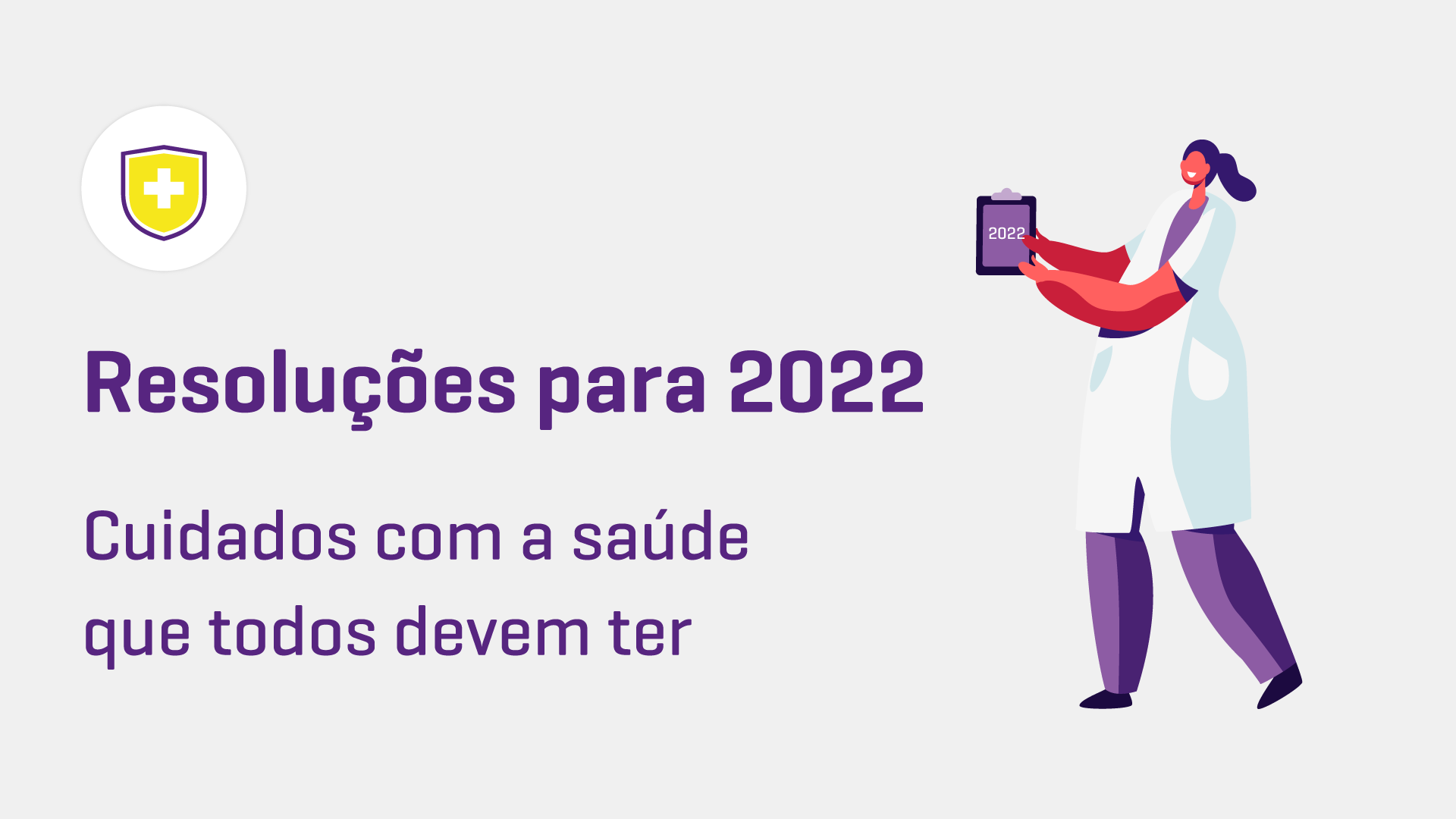 Resoluções para 2022: cuidados com a saúde que todos devem ter